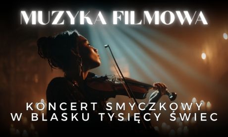 Koncerty przy świecach – Muzyka filmowa
