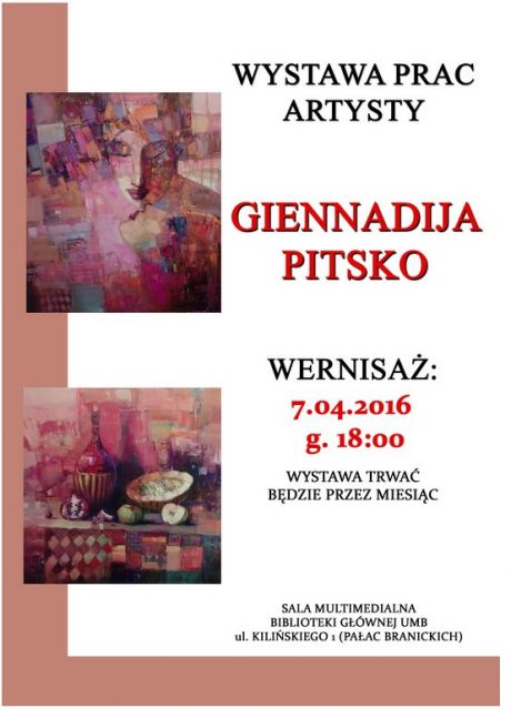Wystawa prac Giennadija Pitsko