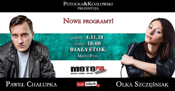 Potocka&Kozłowski prezentują: Chałupka i Szczęśniak
